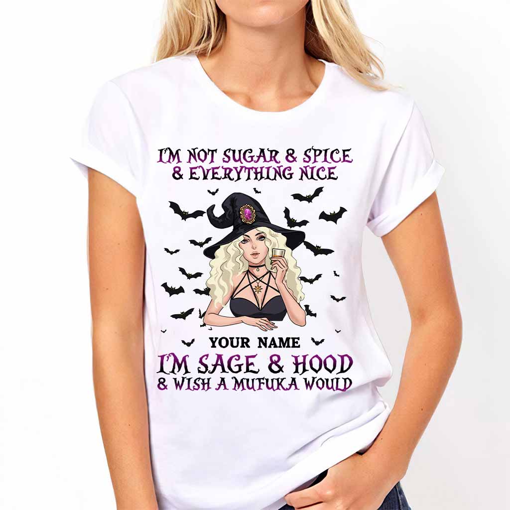 I'm Not Sugar And Spice And Everything Nice - Personalized Witch T-shirt and Hoodie