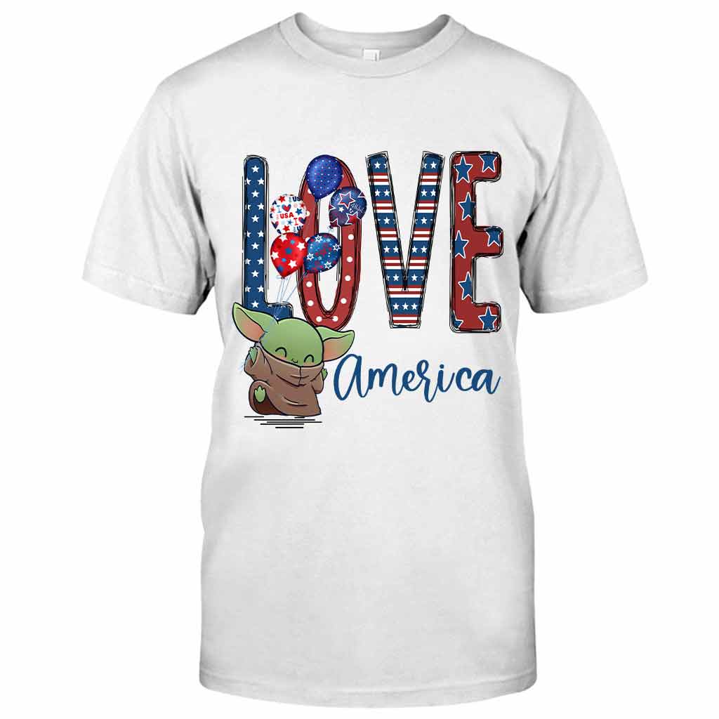 Love - Independence Day The Force T-shirt and Hoodie