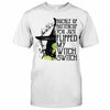 Buckle Up Buttercup - Witch T-shirt And Hoodie 082021