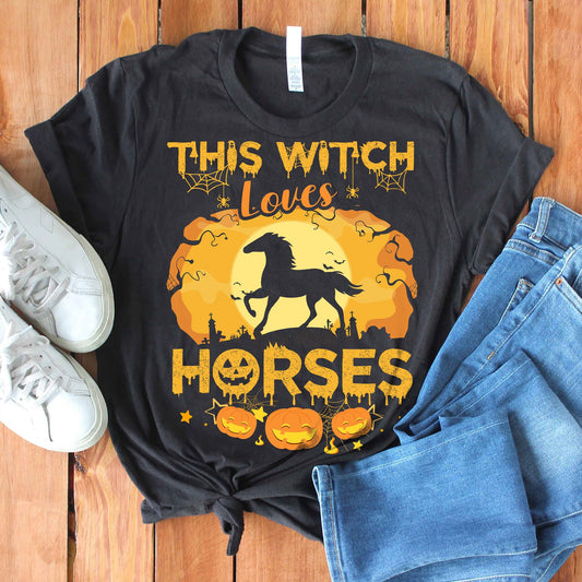 This Witch Loves Horses Horse T-shirt and Hoodie 0823