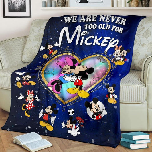 We Are Never Too Old Mouse Blanket 0823