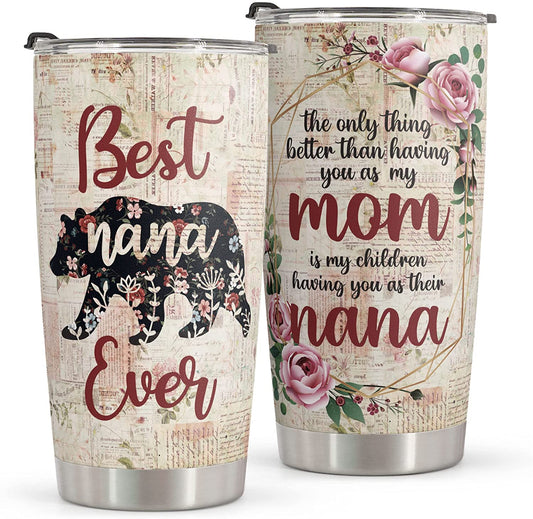 Best Nana Ever - Grandma Tumbler 0921