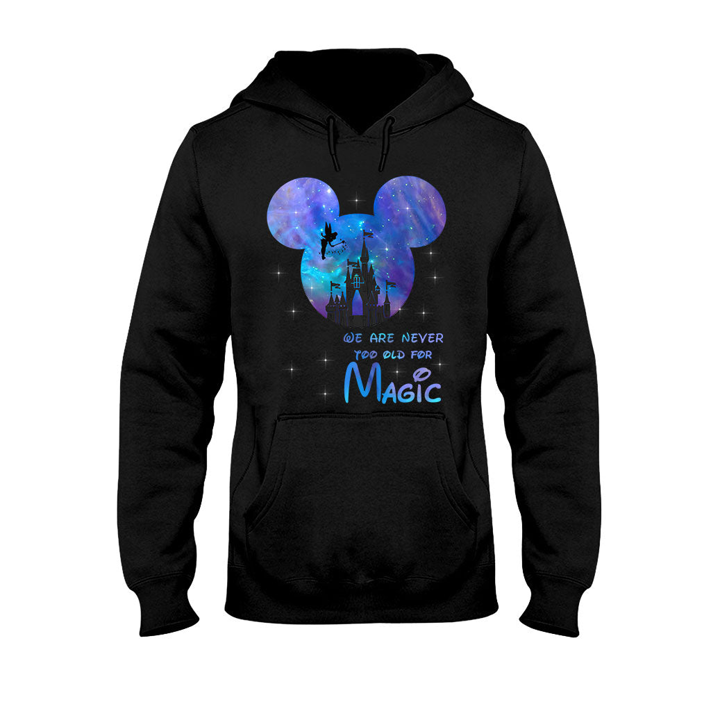 We Are Never Too Old - Mouse T-shirt and Hoodie