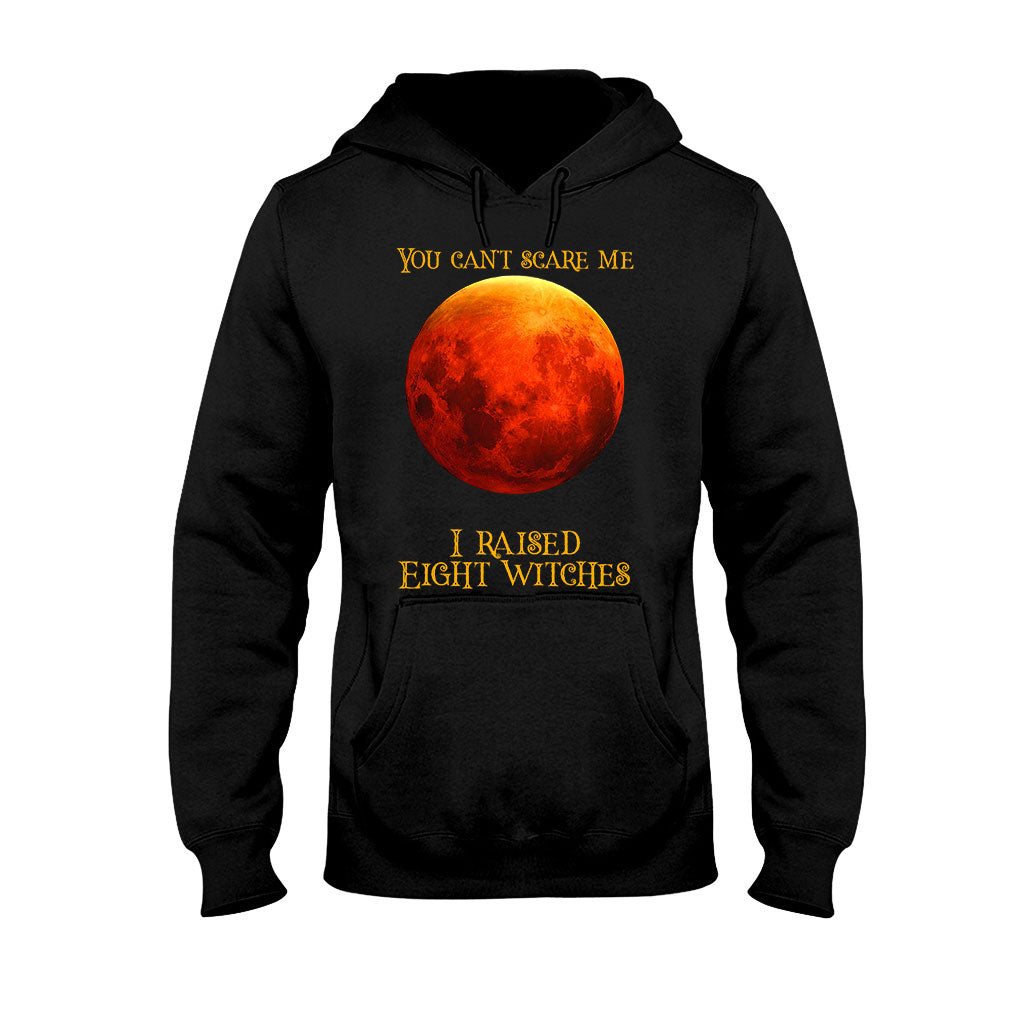 You Can't Scare Me - Witch Personalized T-shirt And Hoodie