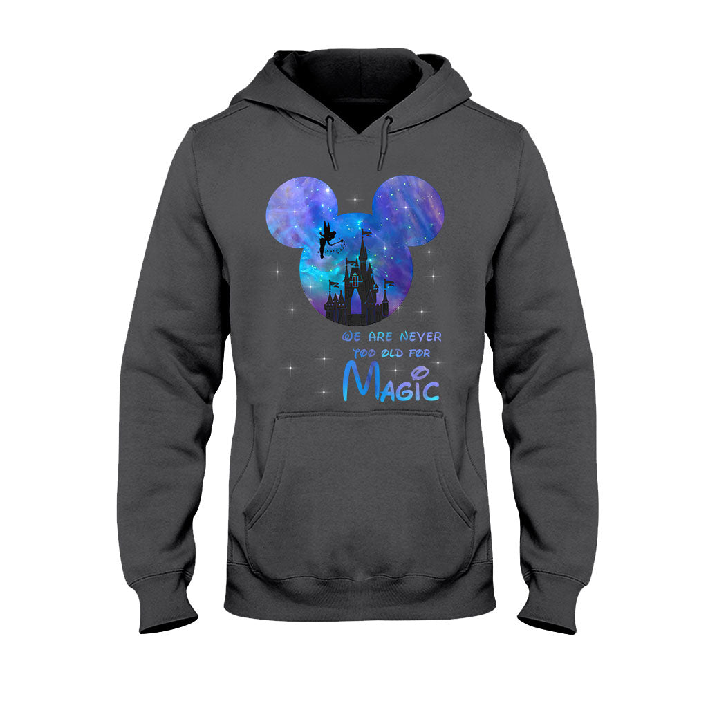 We Are Never Too Old - Mouse T-shirt and Hoodie