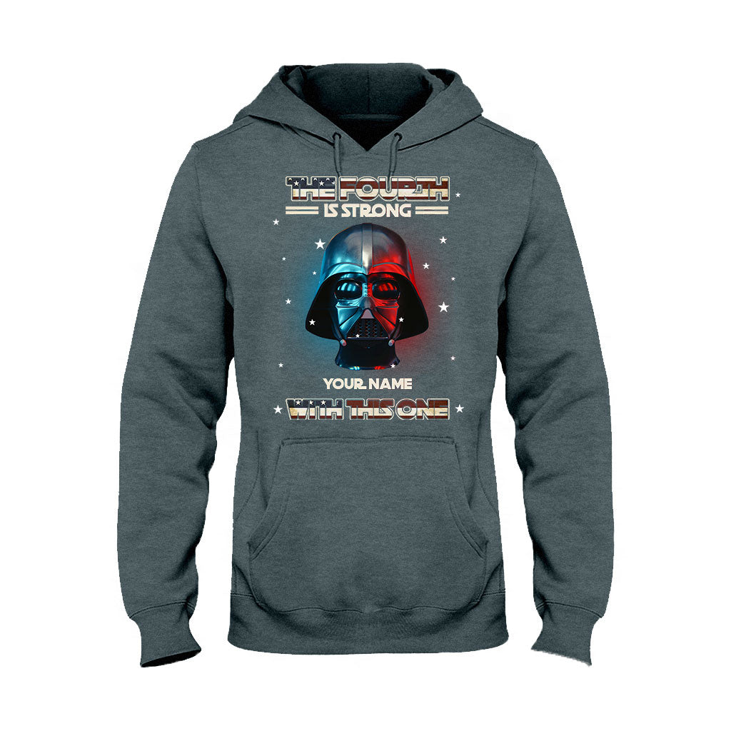 The Fourth Is Strong - Personalized Independence Day The Force T-shirt and Hoodie