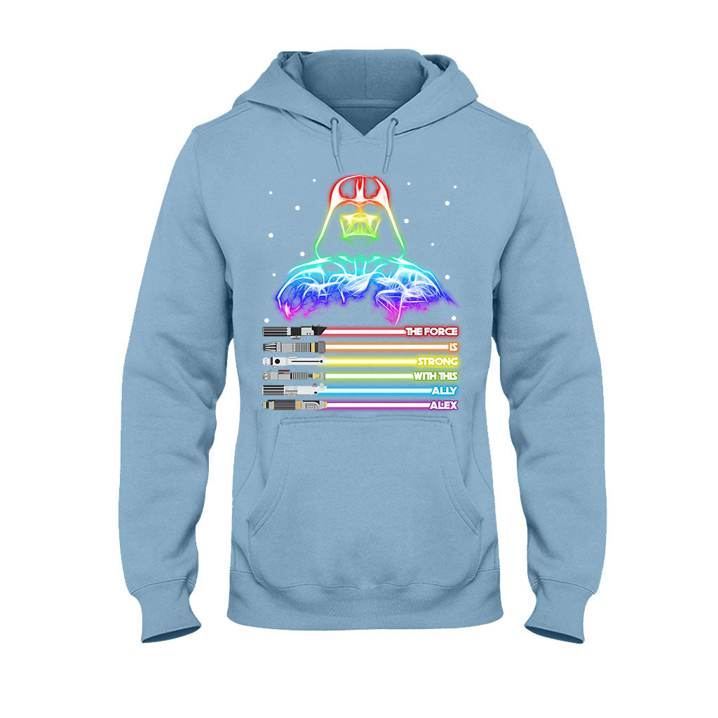 The Force Is Strong - Personalized LGBT Support T-shirt and Hoodie