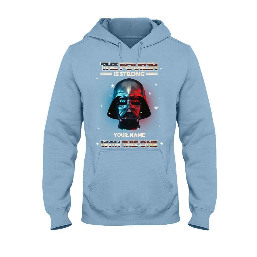The Fourth Is Strong - Personalized Independence Day The Force T-shirt and Hoodie