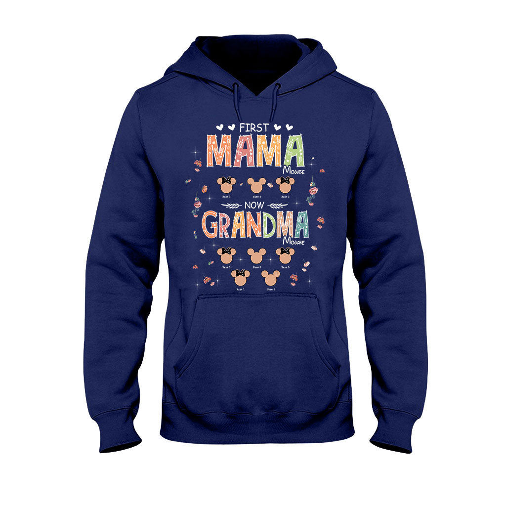 First Mama Mouse Now Grandma Mouse - Personalized Mother's Day Grandma T-shirt and Hoodie