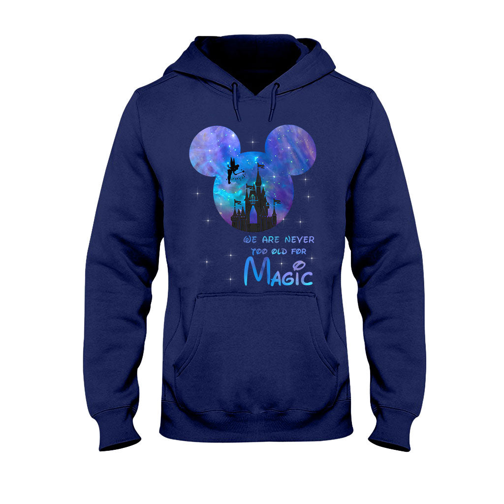 We Are Never Too Old - Mouse T-shirt and Hoodie