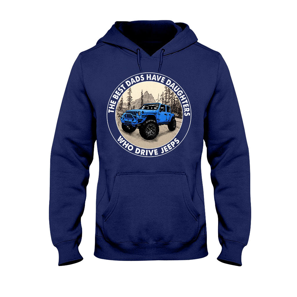 Best Dads Have Daughters - Car T-shirt and Hoodie 112021