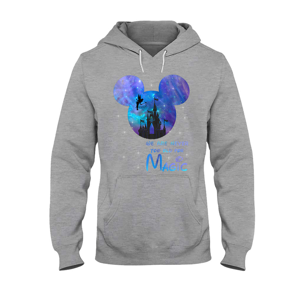 We Are Never Too Old - Mouse T-shirt and Hoodie