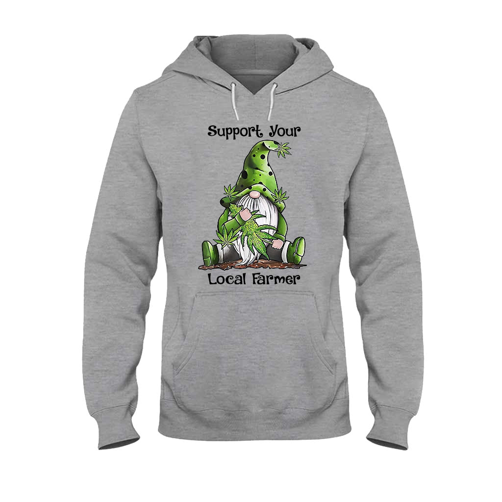 Support Your Local - Weed T-shirt and Hoodie