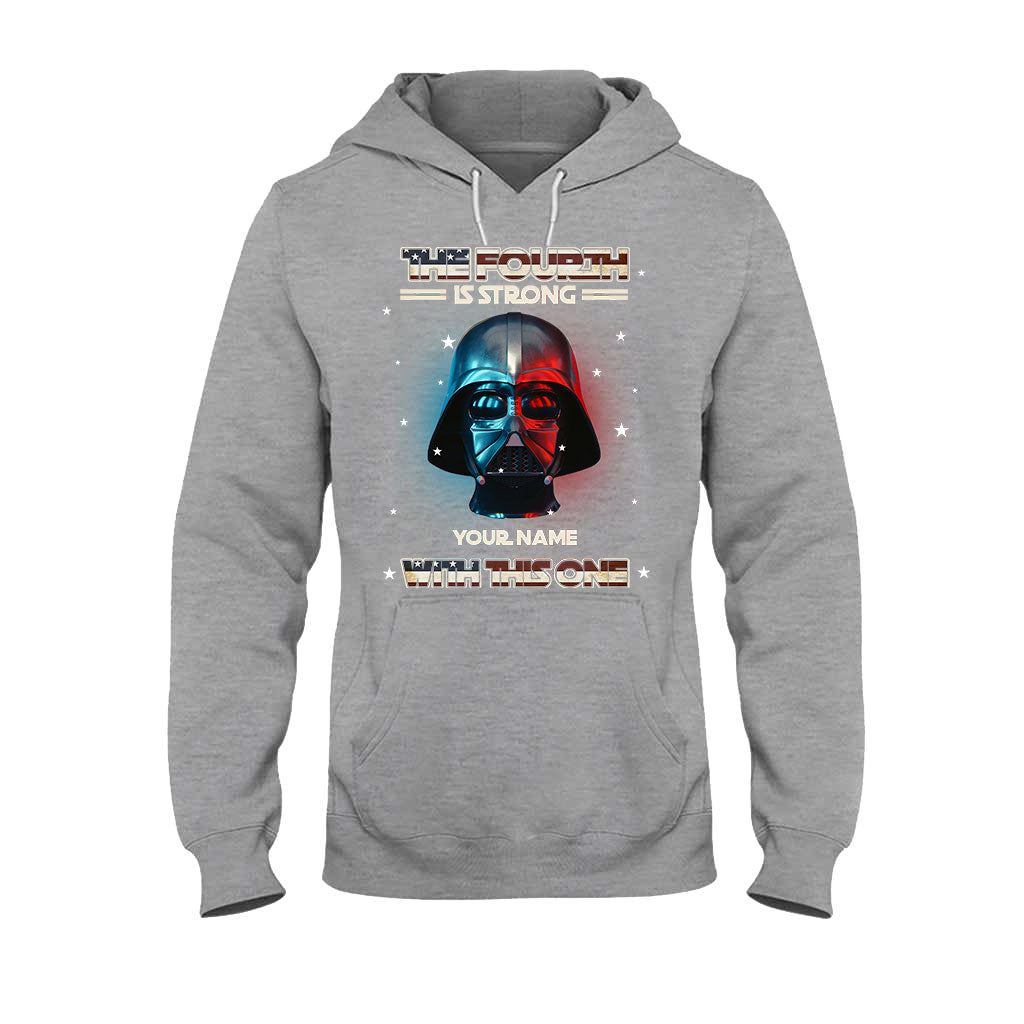 The Fourth Is Strong - Personalized Independence Day The Force T-shirt and Hoodie