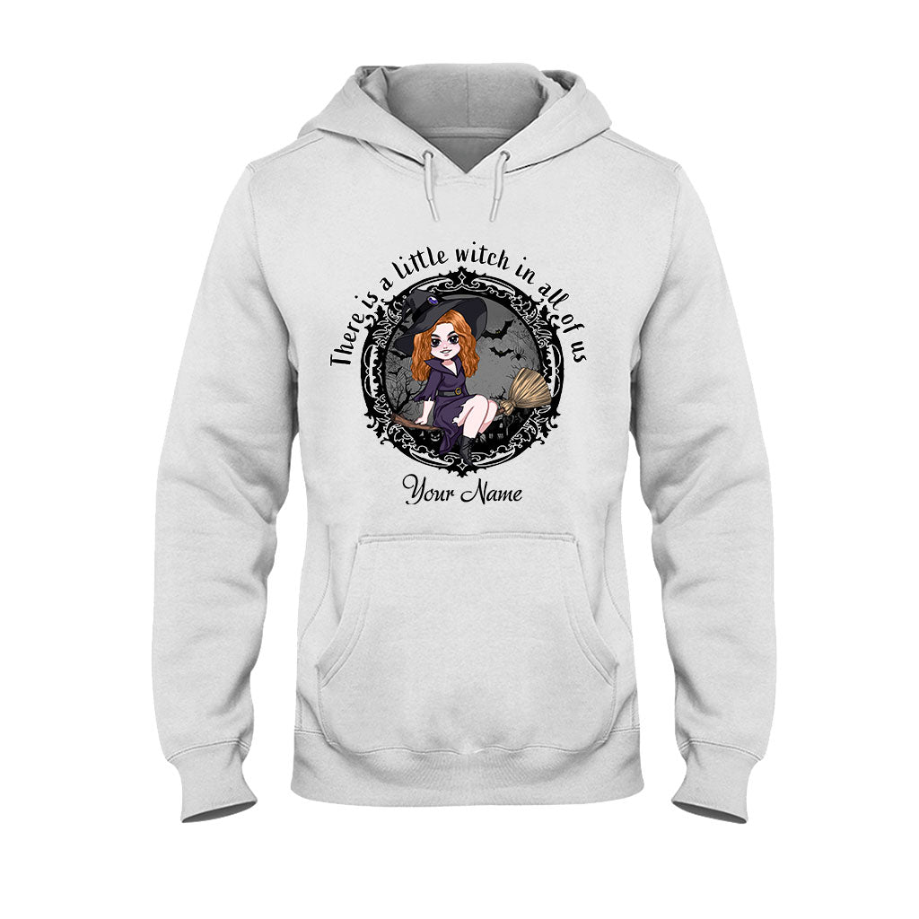There Is A Little Witch In All Of Us - Personalized Witch T-shirt and Hoodie