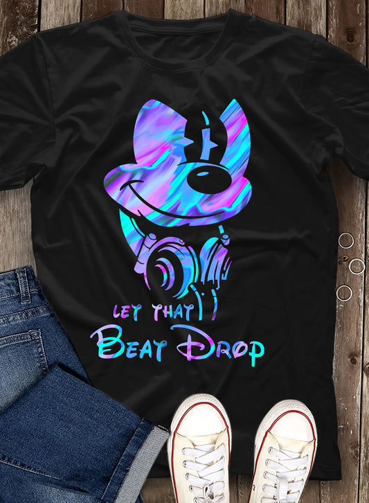 Let That Beat Drop Mouse T-shirt and Hoodie 0823