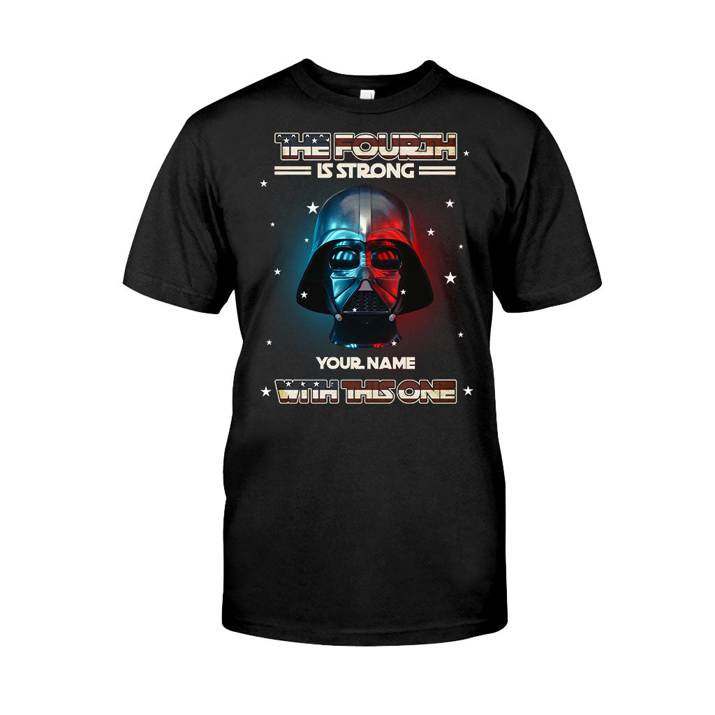 The Fourth Is Strong - Personalized Independence Day The Force T-shirt and Hoodie