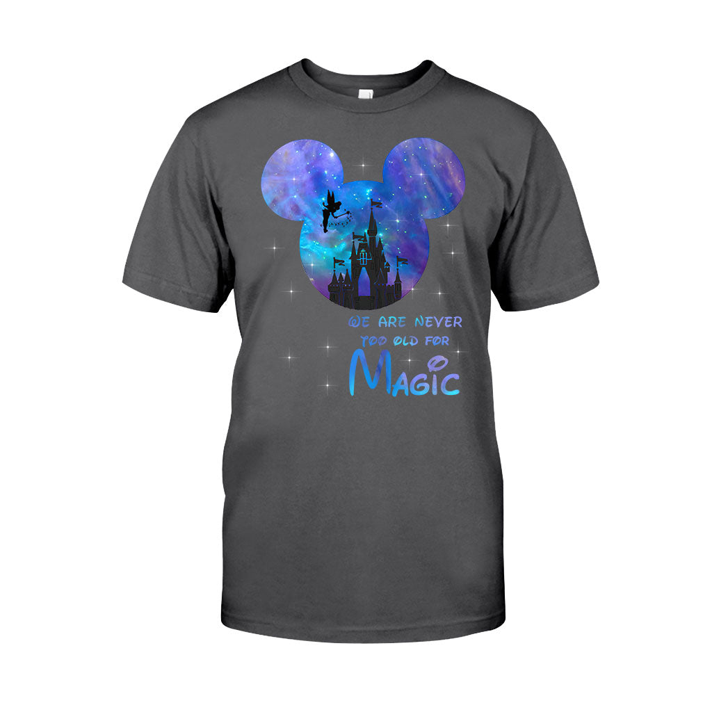 We Are Never Too Old - Mouse T-shirt and Hoodie