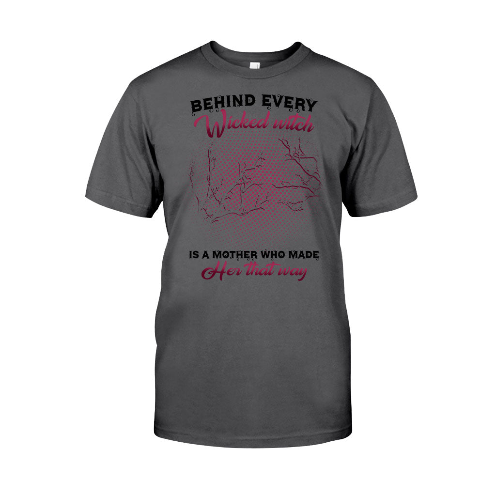 Behind Every Wicked Witch Is A Mother Personalized T-shirt And Hoodie