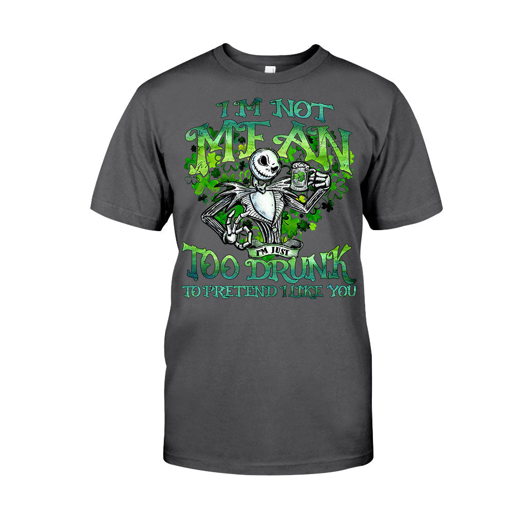 I'm Not Mean - St. Patrick's Day Nightmare T-shirt and Hoodie