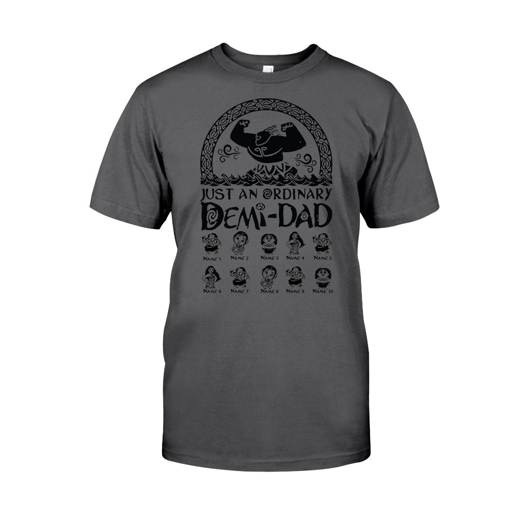 Just An Ordinary Demi Dad - Personalized Father's Day T-shirt and Hoodie