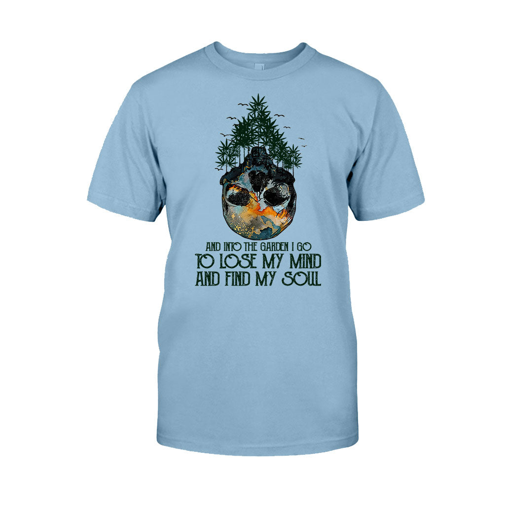 And Into The Garden I Go Weed T-shirt and Hoodie