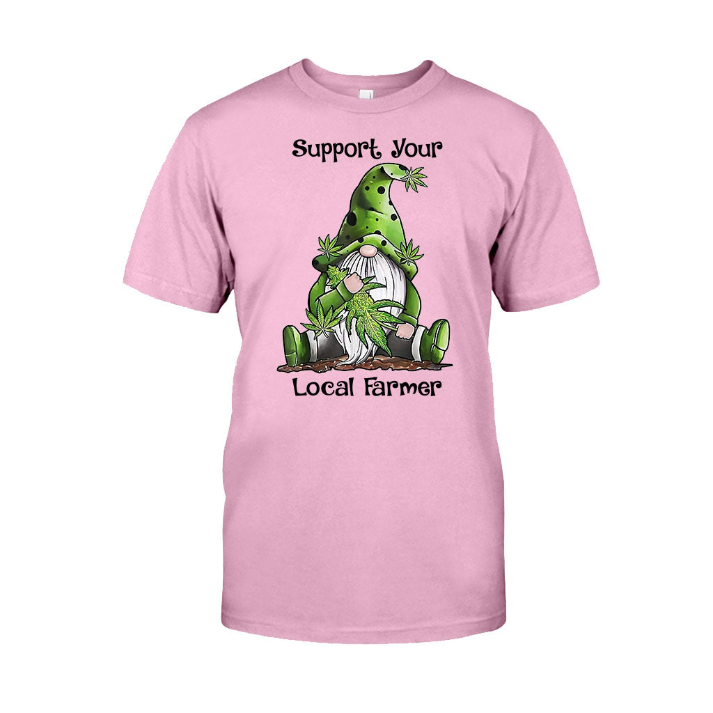 Support Your Local - Weed T-shirt and Hoodie