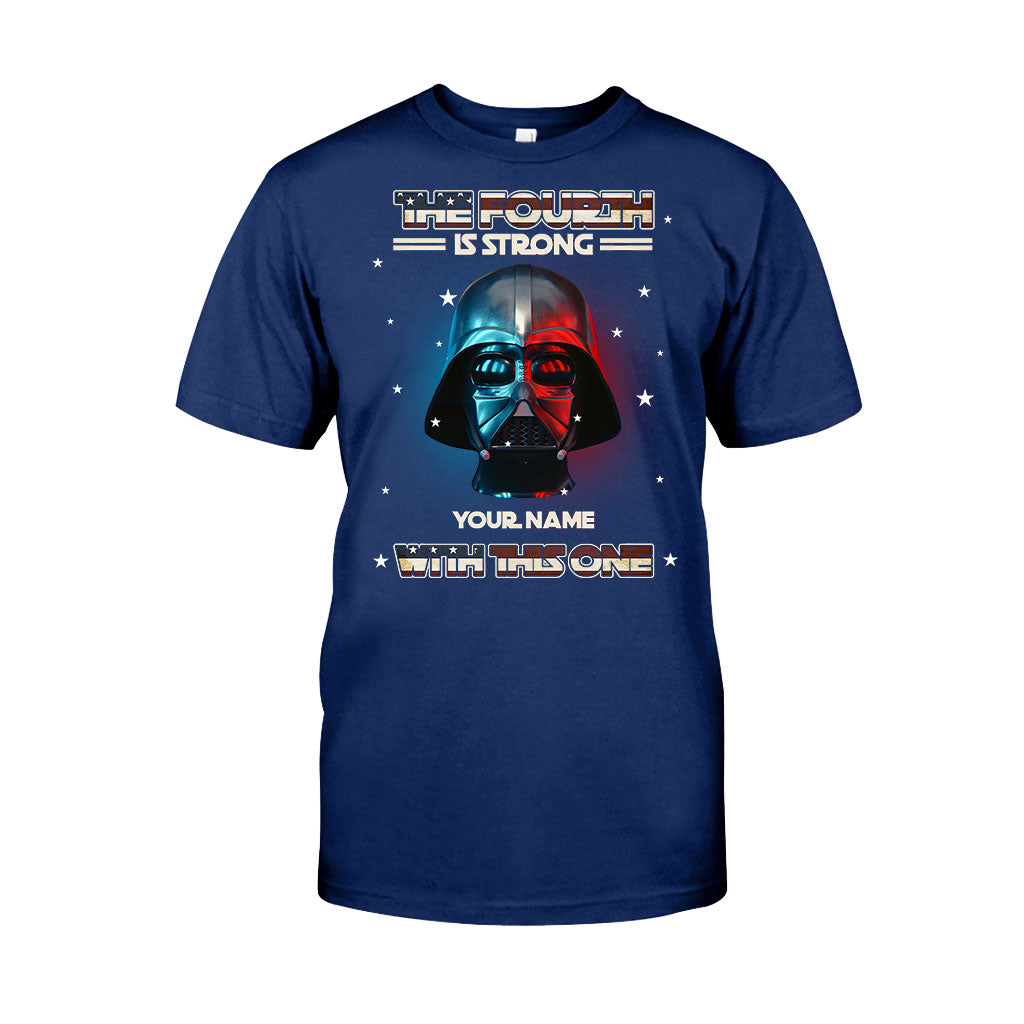The Fourth Is Strong - Personalized Independence Day The Force T-shirt and Hoodie