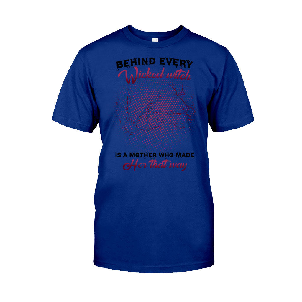 Behind Every Wicked Witch Is A Mother Personalized T-shirt And Hoodie