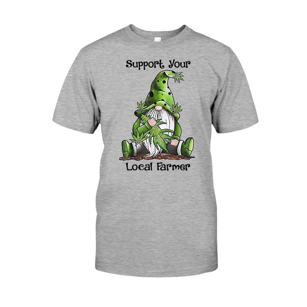 Support Your Local - Weed T-shirt and Hoodie