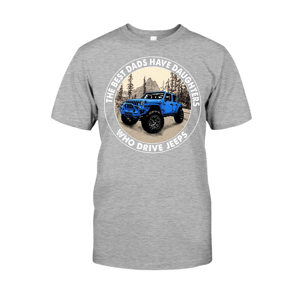Best Dads Have Daughters - Car T-shirt and Hoodie 112021