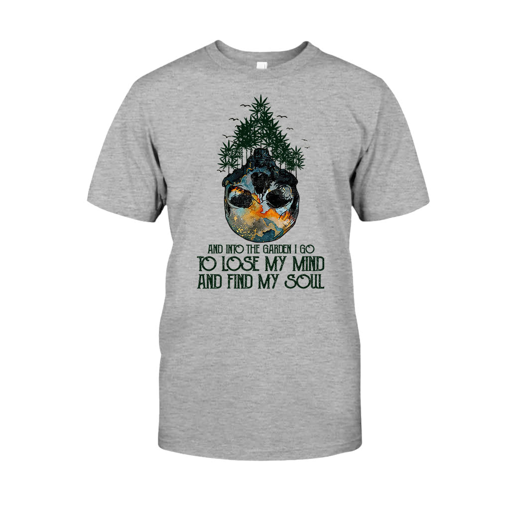 And Into The Garden I Go Weed T-shirt and Hoodie
