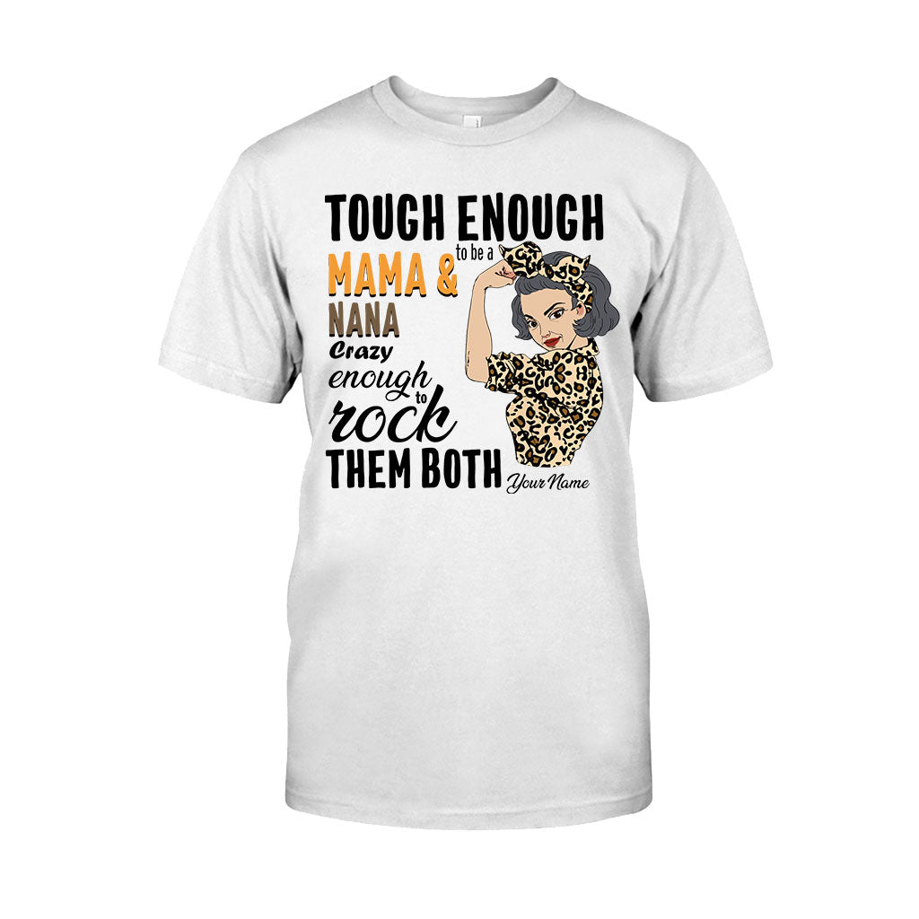 Tough Enough To Be A Mom And Grandma - Personalized T-shirt and Hoodie