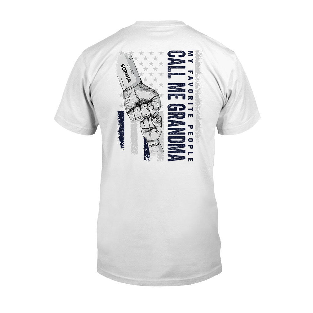 My Favorite People Call Me Grandma - Personalized Grandma T-shirt and Hoodie