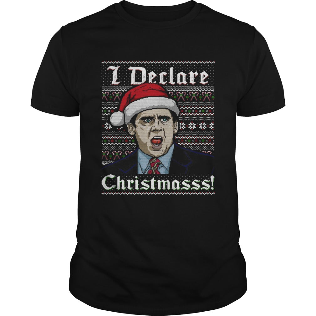 I Declare Christmas - T-shirt and Hoodie 1122