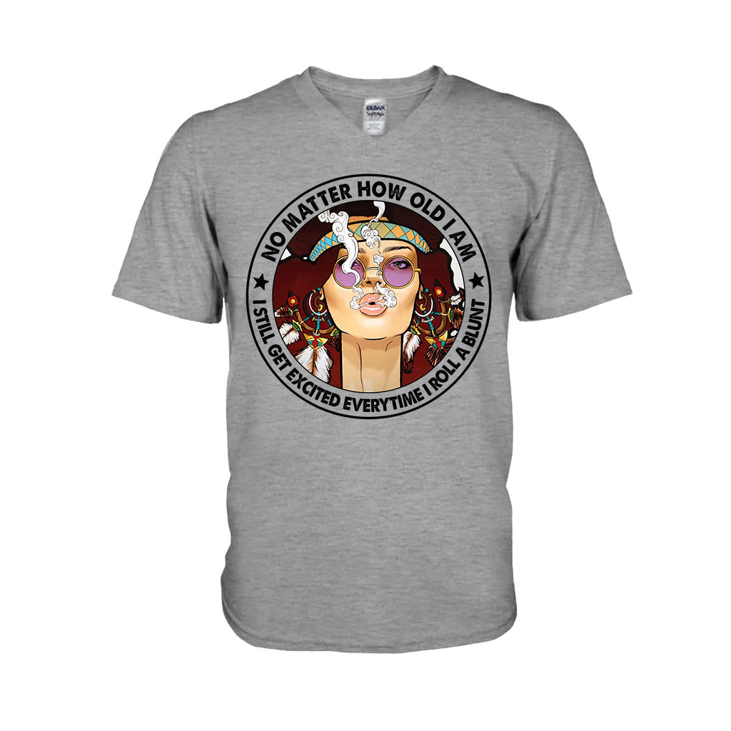 No Matter How Old I Am - Weed T-shirt and Hoodie