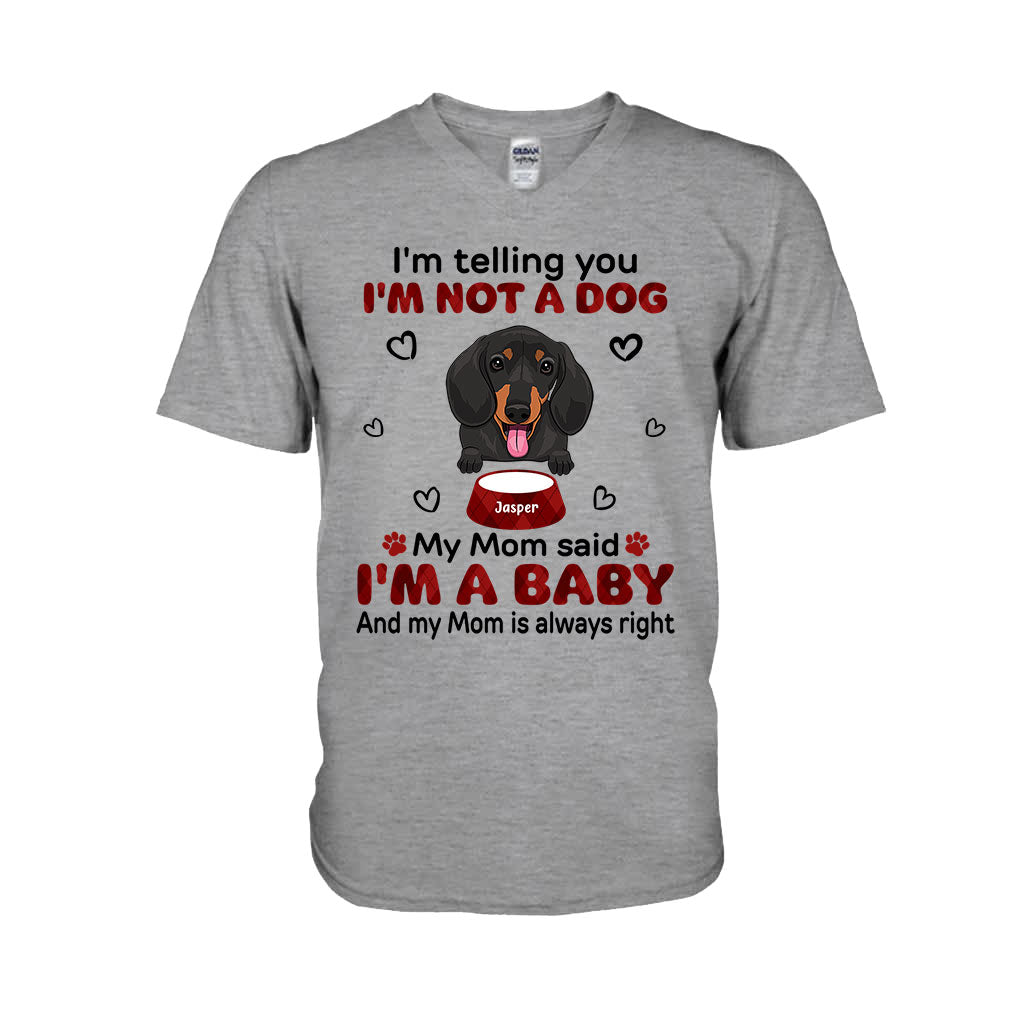 I'm Telling You - Personalized Dog T-shirt and Hoodie