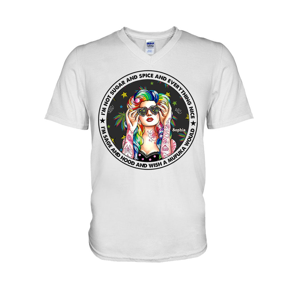 I'm Not Sugar And Spice And Everything Nice - Personalized Weed T-shirt and Hoodie