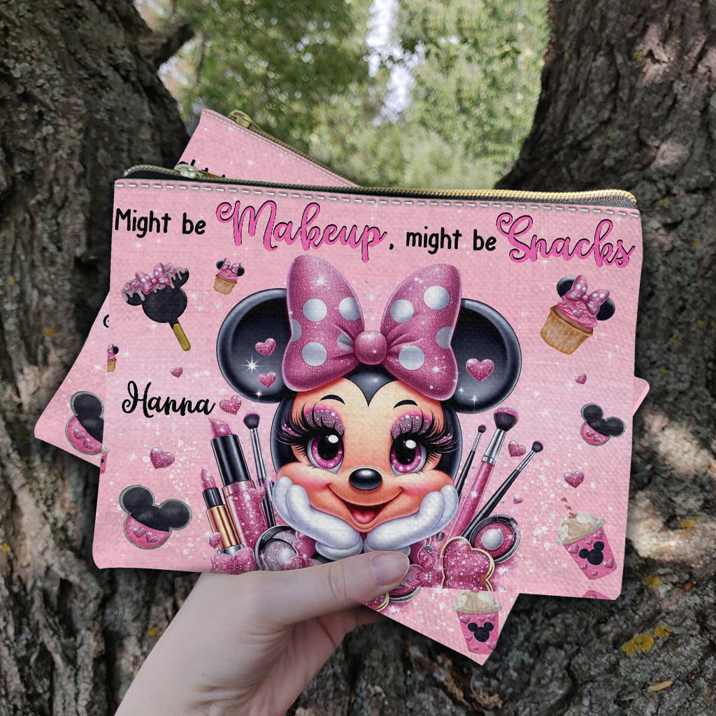 Might Be Makeup Might Be Snacks - Personalized Mouse Pouch