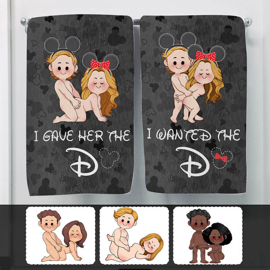 I Wanted The D I Gave Her The D Mouse Ears Couple - Personalized Mouse Towel