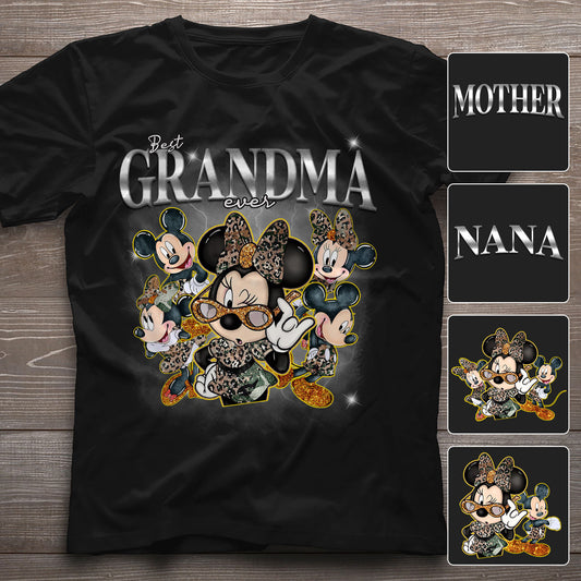 Best Grandma Nana Mother Mom Ever Mouse Ears Bootleg Rap - Personalized Mouse T-shirt And Hoodie
