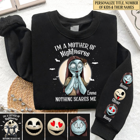 I'm A Mother/ Father Of Nightmares Nothing Scares Me - Personalized Nightmare All Over Shirt