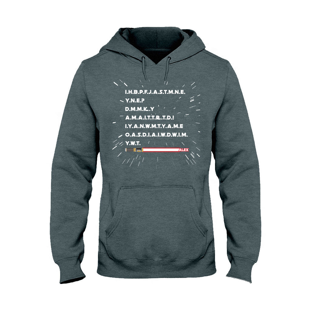 I Have Brought Peace Freedom Justice And Security - Personalized The Force T-shirt And Hoodie