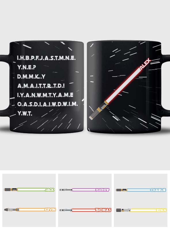 I Have Brought Peace Freedom Justice And Security - Personalized The Force Mug