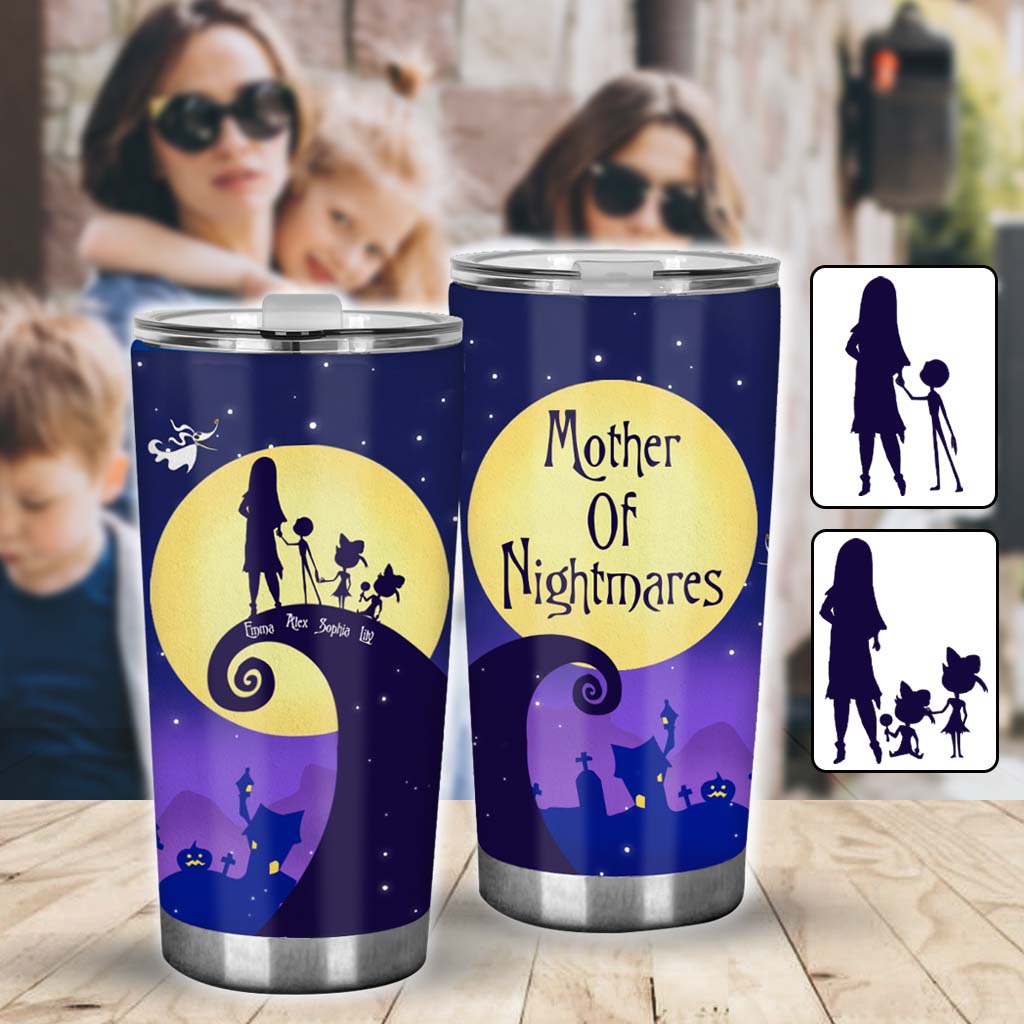 Mother Of Nightmares - Personalized Nightmare Tumbler