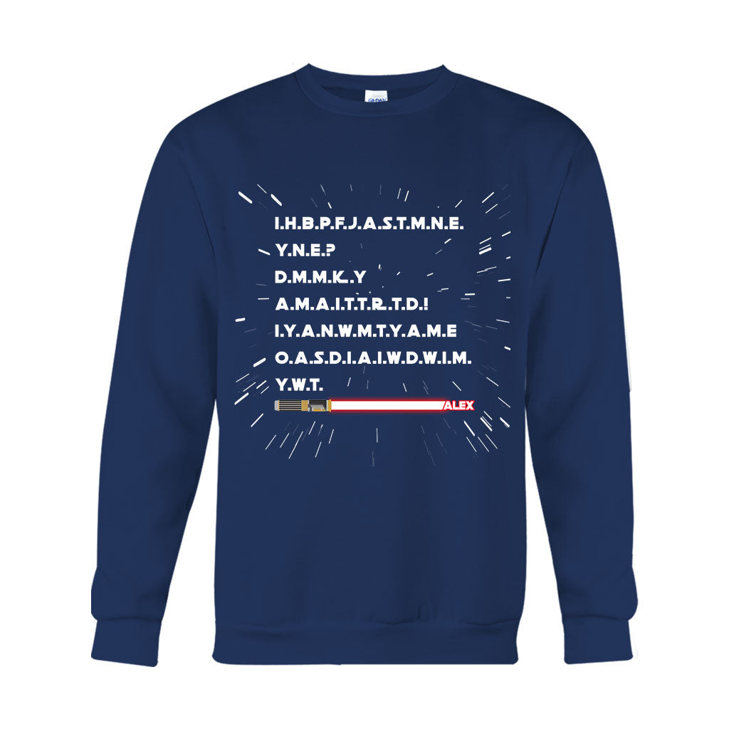 I Have Brought Peace Freedom Justice And Security - Personalized The Force T-shirt And Hoodie