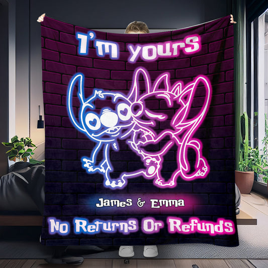 I'm Yours No Returns Or Refunds Ohana Neon Effect - Personalized Ohana Blanket