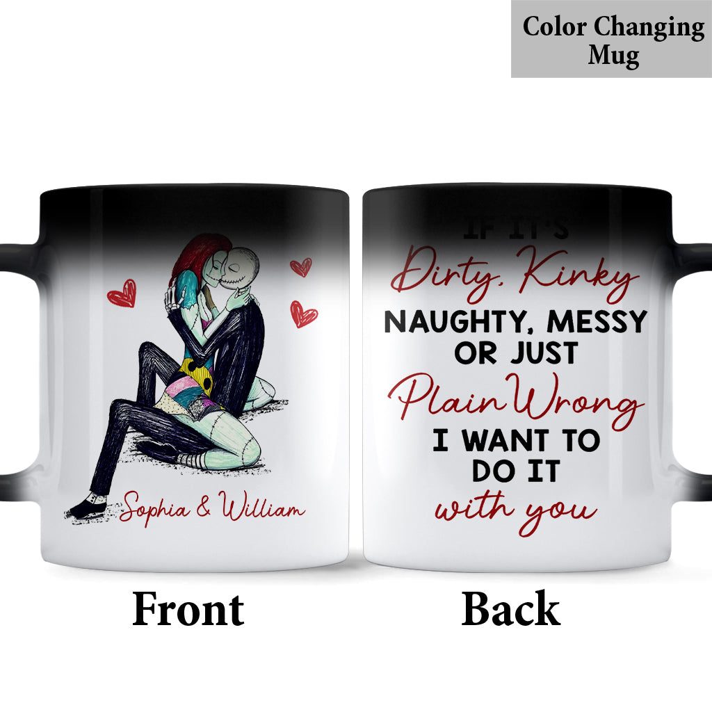 I Want To Do It With You - Personalized Nightmare Mug