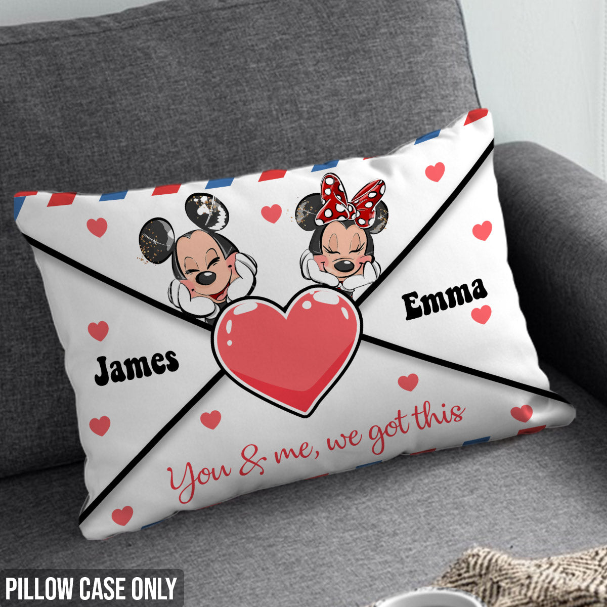 You And Me We Got This Love Letter Envelope Mouse Ears - Personalized Mouse Rectangle Pillow Cover