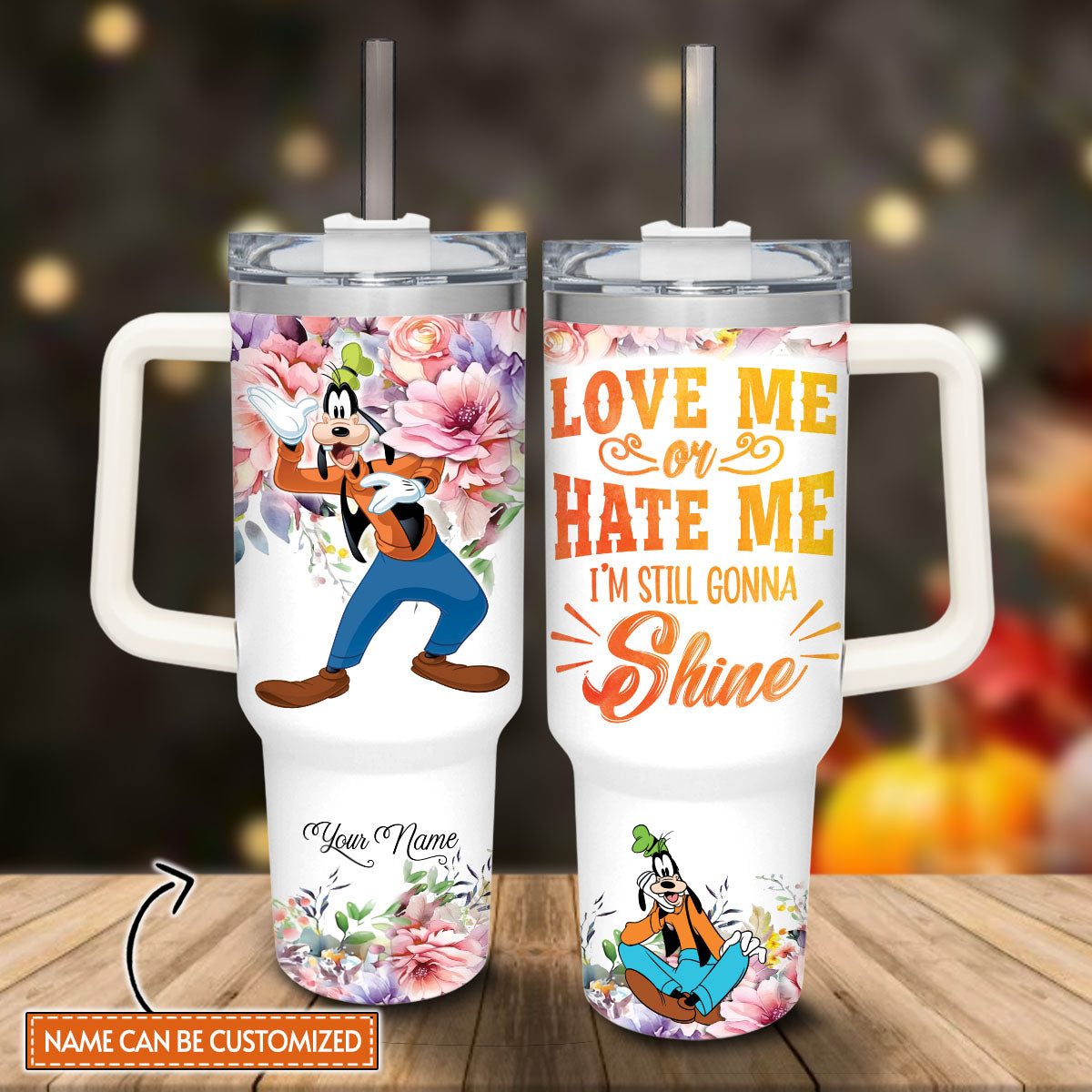 I'm Still Gonna Shine Personalized Mouse Tumbler With Handle 0224